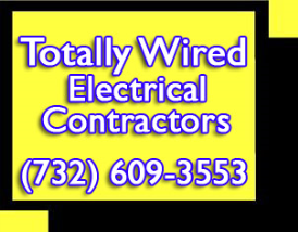 Totally Wired Electrical Contractors Jackson Nj 732 609 3553